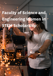 Faculty of Science and Engineering Women in STEM Scholarship