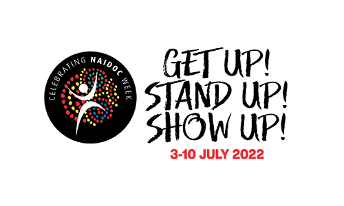 The logo and theme for NAIDOC Week 2022. Text reads 